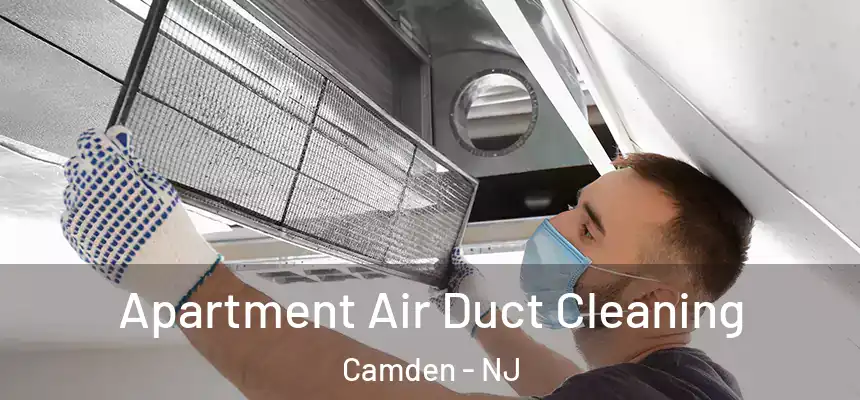  Apartment Air Duct Cleaning Camden - NJ